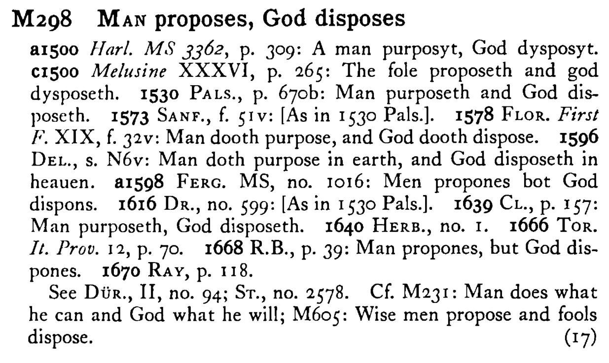 MAN proposes, God disposes - a scanned entry from Tilley's 1950 Dictionary of Proverbs.