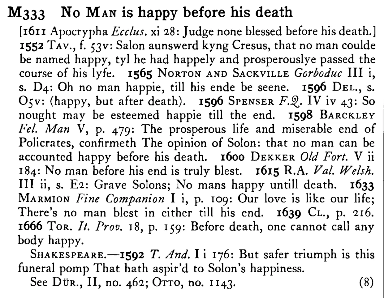 No MAN is happy before his death - a scanned entry from Tilley's 1950 Dictionary of Proverbs.