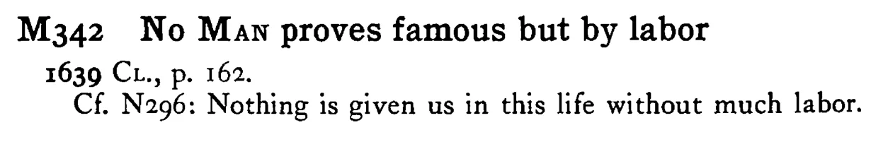 No MAN proves famous but by labor - a scanned entry from Tilley's 1950 Dictionary of Proverbs.