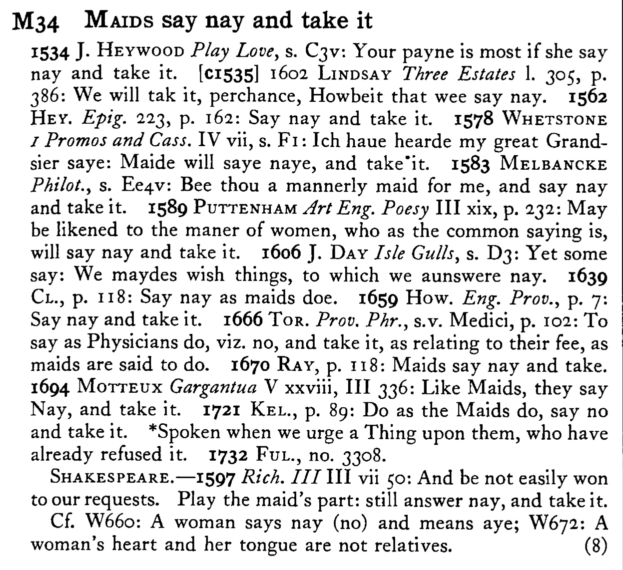 MAIDS say nay and take it - a scanned entry from Tilley's 1950 Dictionary of Proverbs.