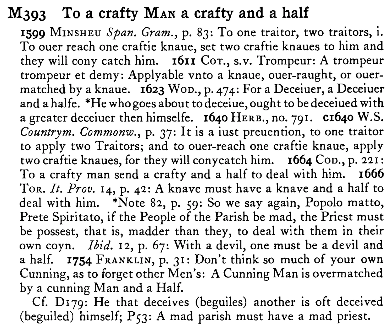 To a crafty MAN a crafty and a half - a scanned entry from Tilley's 1950 Dictionary of Proverbs.