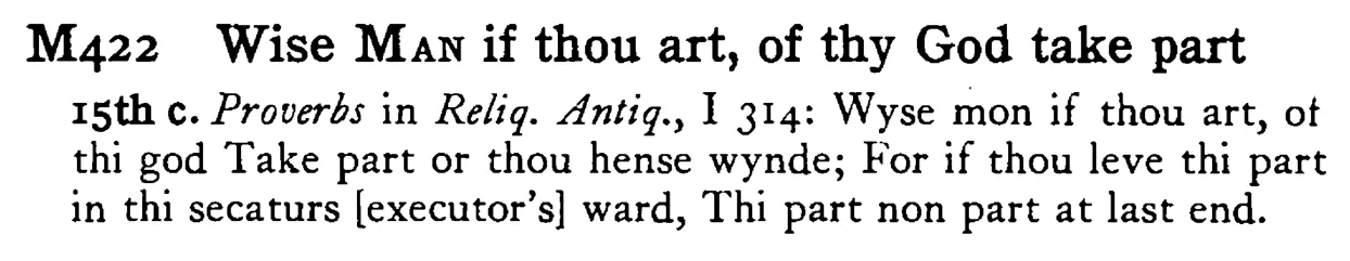 Wise MAN if thou art, of thy God take part - a scanned entry from Tilley's 1950 Dictionary of Proverbs.