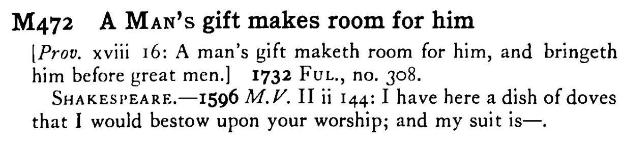A MAN's gift makes room for him - a scanned entry from Tilley's 1950 Dictionary of Proverbs.