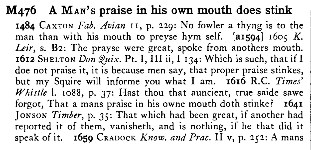 A MAN's praise in his own mouth does stink - a scanned entry from Tilley's 1950 Dictionary of Proverbs.