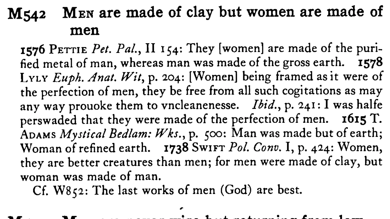 MEN are made of clay but women are made of men - a scanned entry from Tilley's 1950 Dictionary of Proverbs.