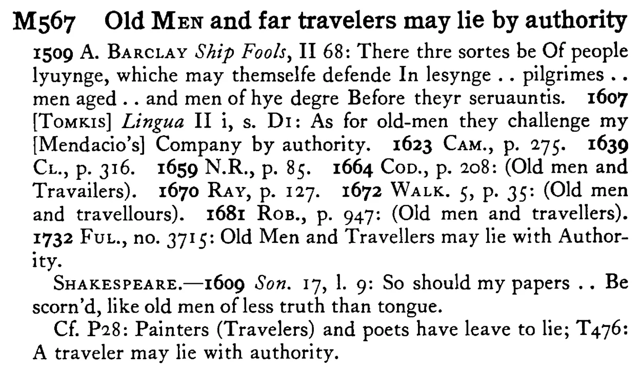 Old MEN and far travelers may lie by authority - a scanned entry from Tilley's 1950 Dictionary of Proverbs.