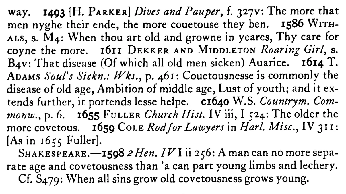 Old MEN are covetous by nature - a scanned entry from Tilley's 1950 Dictionary of Proverbs. (continuation)