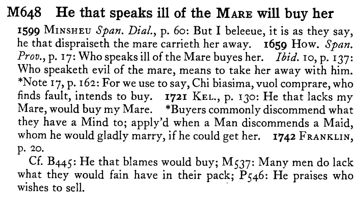 He that speaks ill of the MARE will buy her - a scanned entry from Tilley's 1950 Dictionary of Proverbs.
