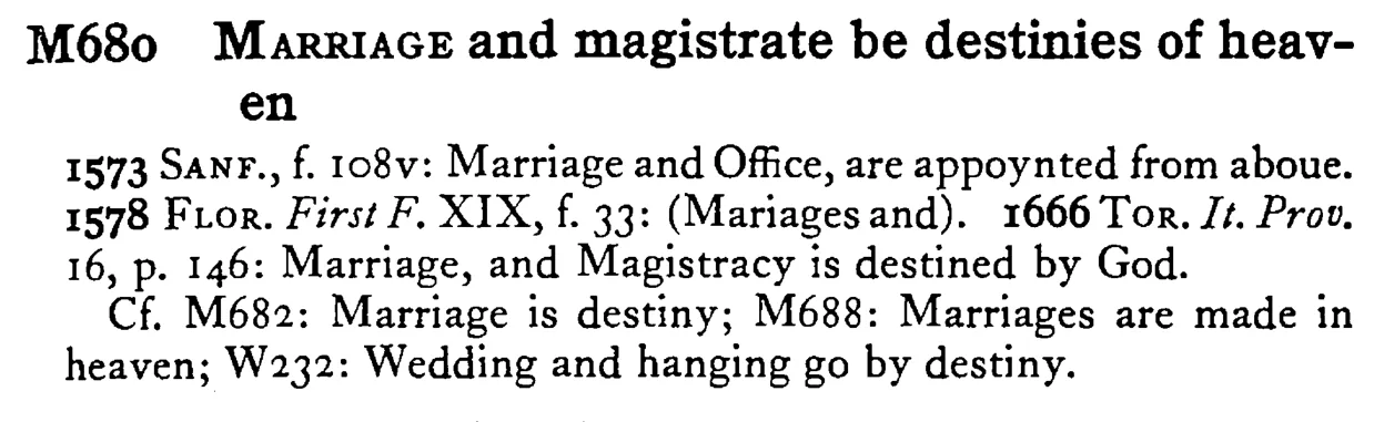 MARRIAGE and magistrate be destinies of heaven - a scanned entry from Tilley's 1950 Dictionary of Proverbs.