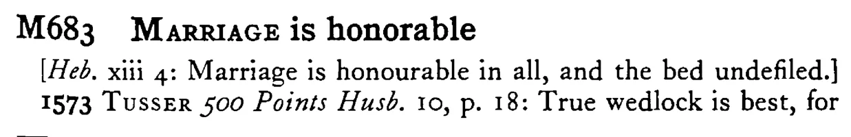 MARRIAGE is honorable - a scanned entry from Tilley's 1950 Dictionary of Proverbs.