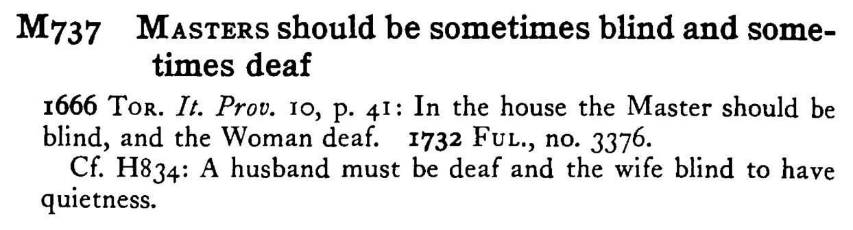 MASTERS should be sometimes blind and sometimes deaf - a scanned entry from Tilley's 1950 Dictionary of Proverbs.