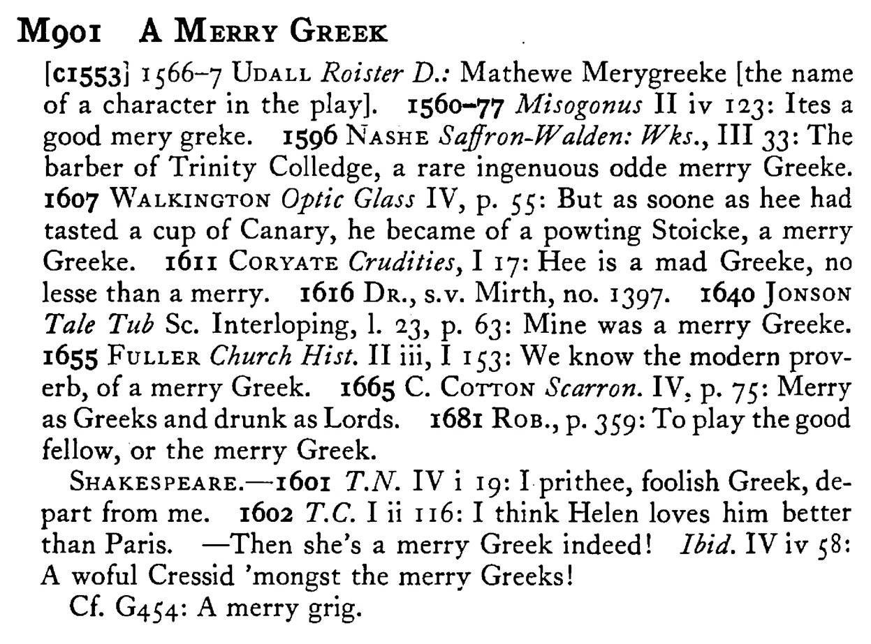 A MERRY GREEK - a scanned entry from Tilley's 1950 Dictionary of Proverbs.