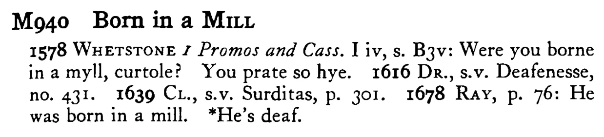 Born in a MILL - a scanned entry from Tilley's 1950 Dictionary of Proverbs.