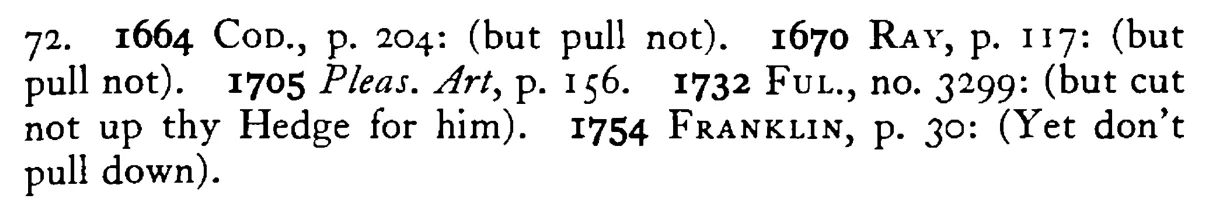 Love your NEIGHBOR, yet pull not down your hedge - a scanned entry from Tilley's 1950 Dictionary of Proverbs. (continuation)