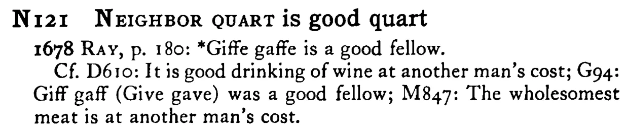 NEIGHBOR QUART is good quart - a scanned entry from Tilley's 1950 Dictionary of Proverbs.