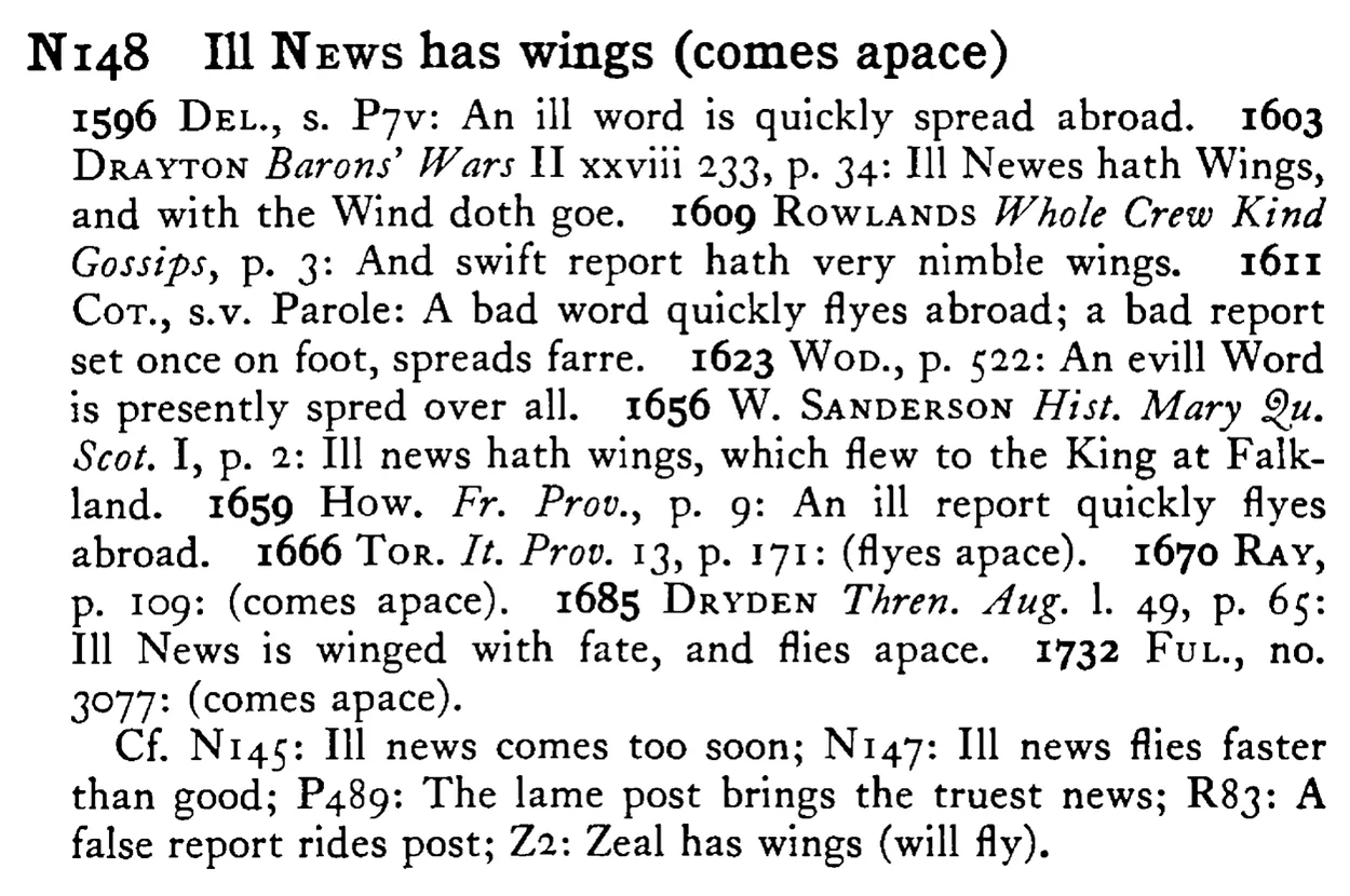 Ill NEWS has wings (comes apace) - a scanned entry from Tilley's 1950 Dictionary of Proverbs.