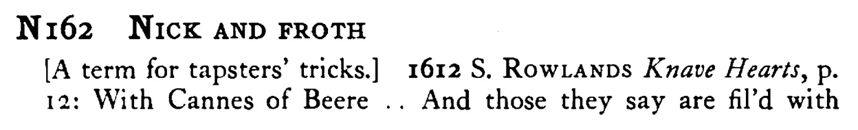 NICK AND FROTH - a scanned entry from Tilley's 1950 Dictionary of Proverbs.
