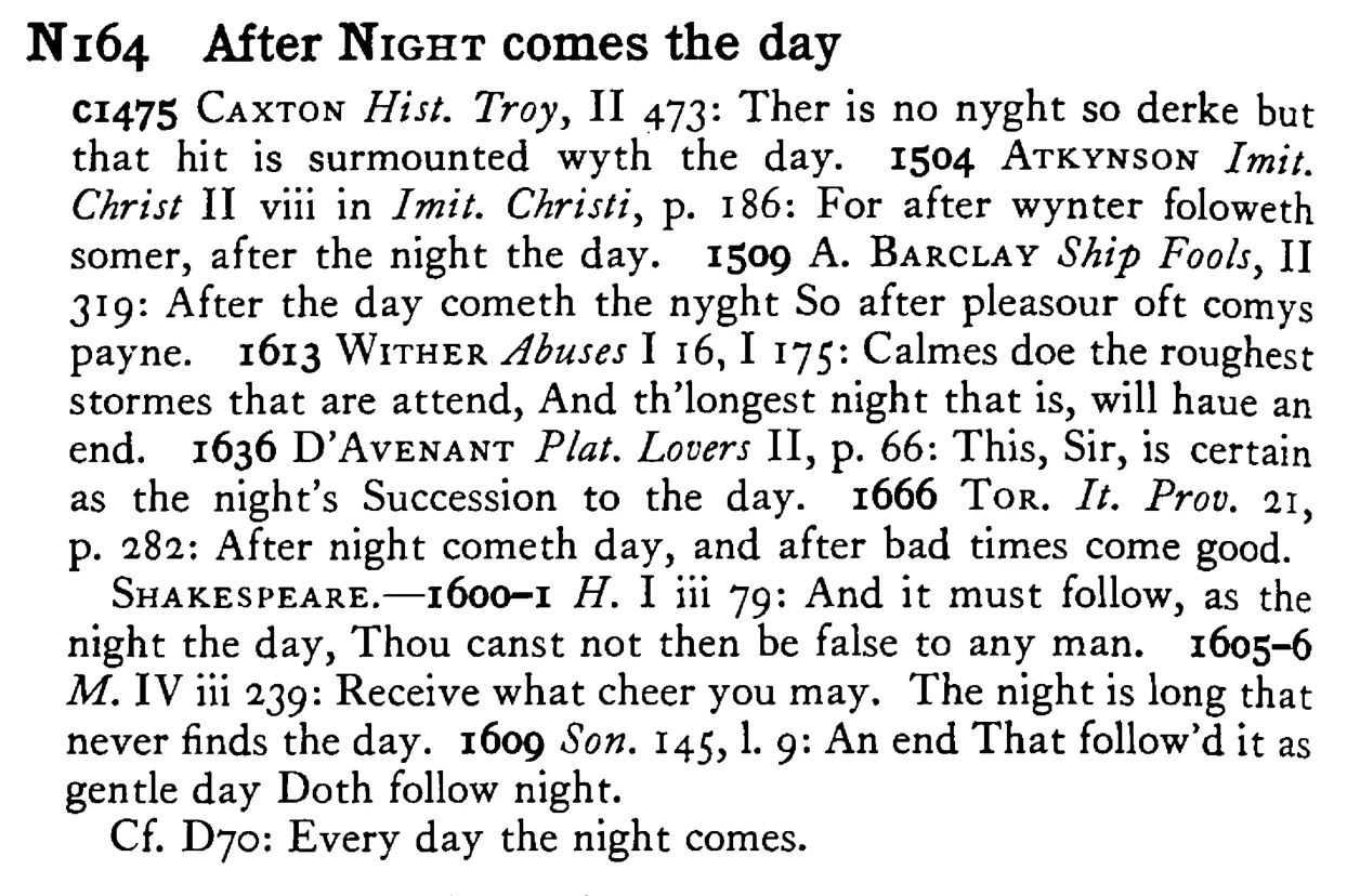 After NIGHT comes the day - a scanned entry from Tilley's 1950 Dictionary of Proverbs.