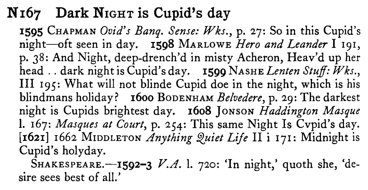 Dark NIGHT is Cupid's day - a scanned entry from Tilley's 1950 Dictionary of Proverbs.