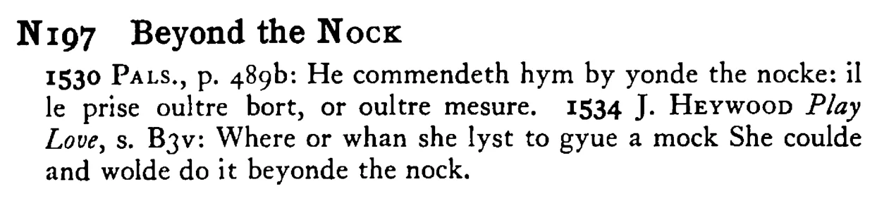 Beyond the NOCK - a scanned entry from Tilley's 1950 Dictionary of Proverbs.