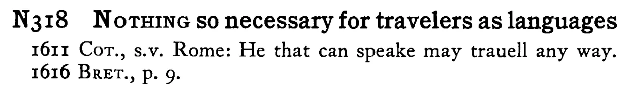 NOTHING so necessary for travelers as languages - a scanned entry from Tilley's 1950 Dictionary of Proverbs.