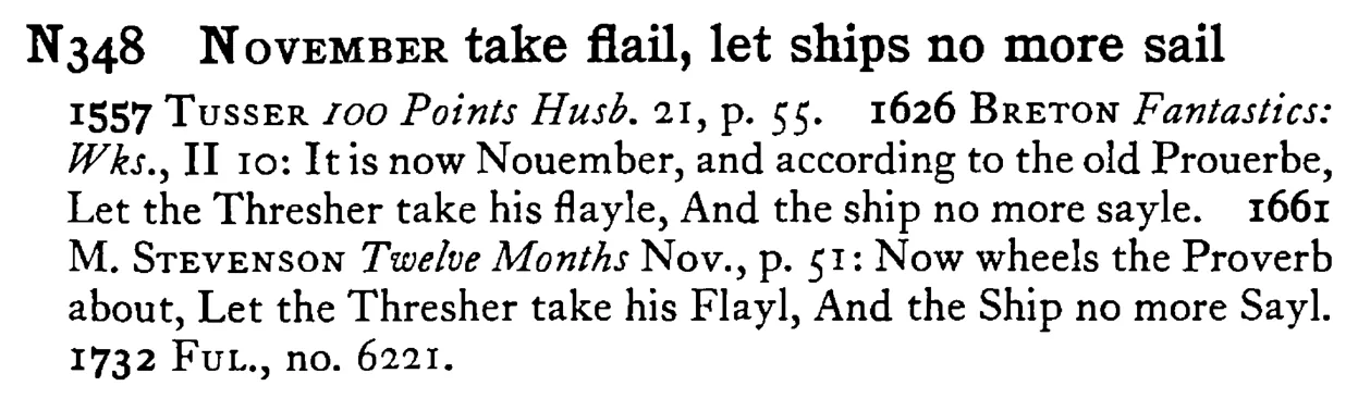 NOVEMBER take flail, let ships no more sail - a scanned entry from Tilley's 1950 Dictionary of Proverbs.