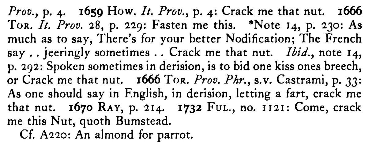 Crack me that NUT, quoth Bumstead - a scanned entry from Tilley's 1950 Dictionary of Proverbs. (continuation)