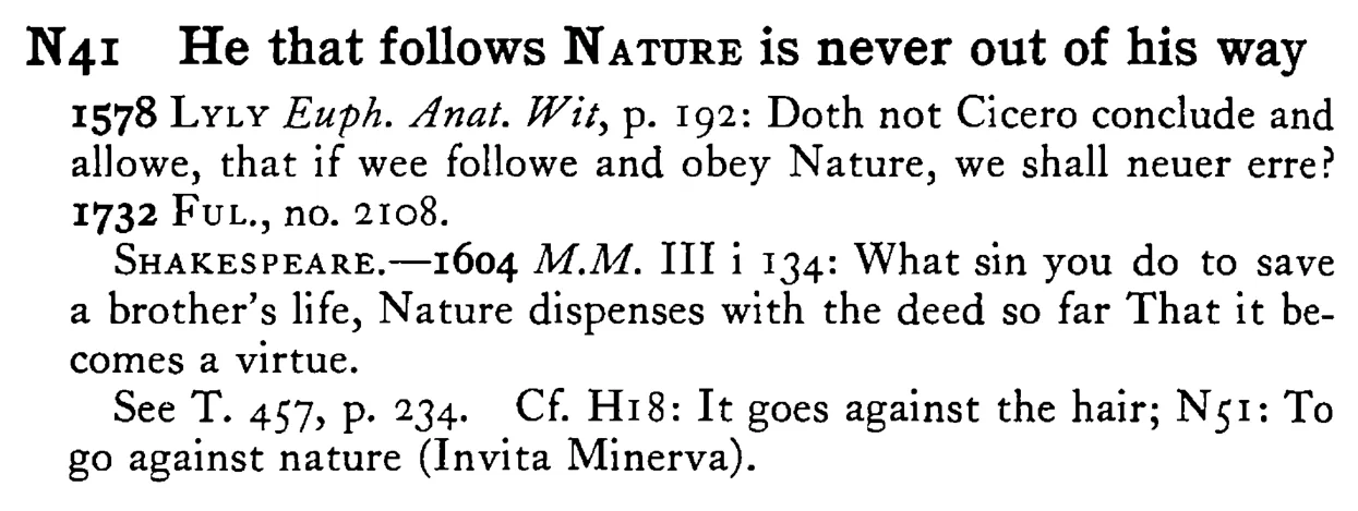He that follows NATURE is never out of his way - a scanned entry from Tilley's 1950 Dictionary of Proverbs.