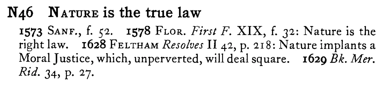 NATURE is the true law - a scanned entry from Tilley's 1950 Dictionary of Proverbs.