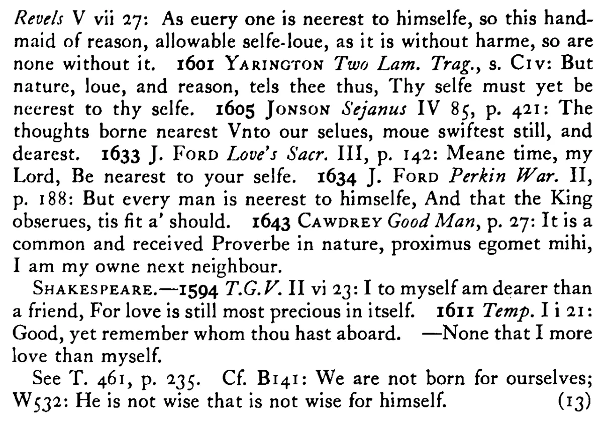 I am NEAREST to myself - a scanned entry from Tilley's 1950 Dictionary of Proverbs. (continuation)