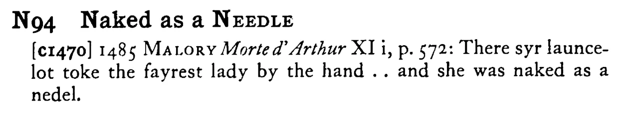 Naked as a NEEDLE - a scanned entry from Tilley's 1950 Dictionary of Proverbs.