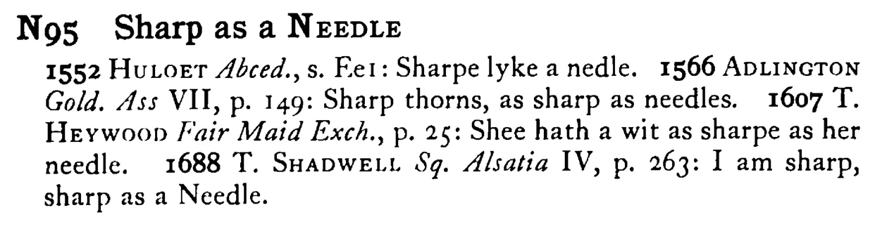 Sharp as a NEEDLE - a scanned entry from Tilley's 1950 Dictionary of Proverbs.