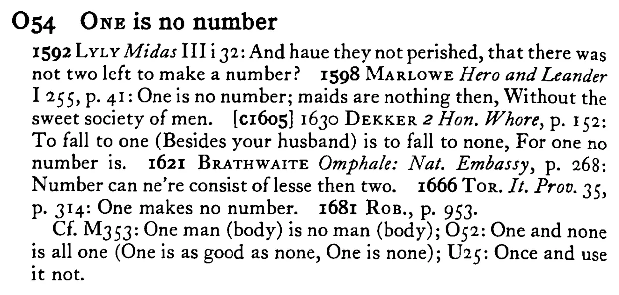 ONE is no number - a scanned entry from Tilley's 1950 Dictionary of Proverbs.