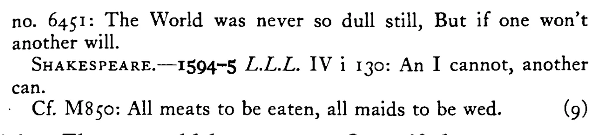 That (If) ONE will not another will - a scanned entry from Tilley's 1950 Dictionary of Proverbs. (continuation)