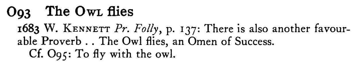 The OWL flies - a scanned entry from Tilley's 1950 Dictionary of Proverbs.