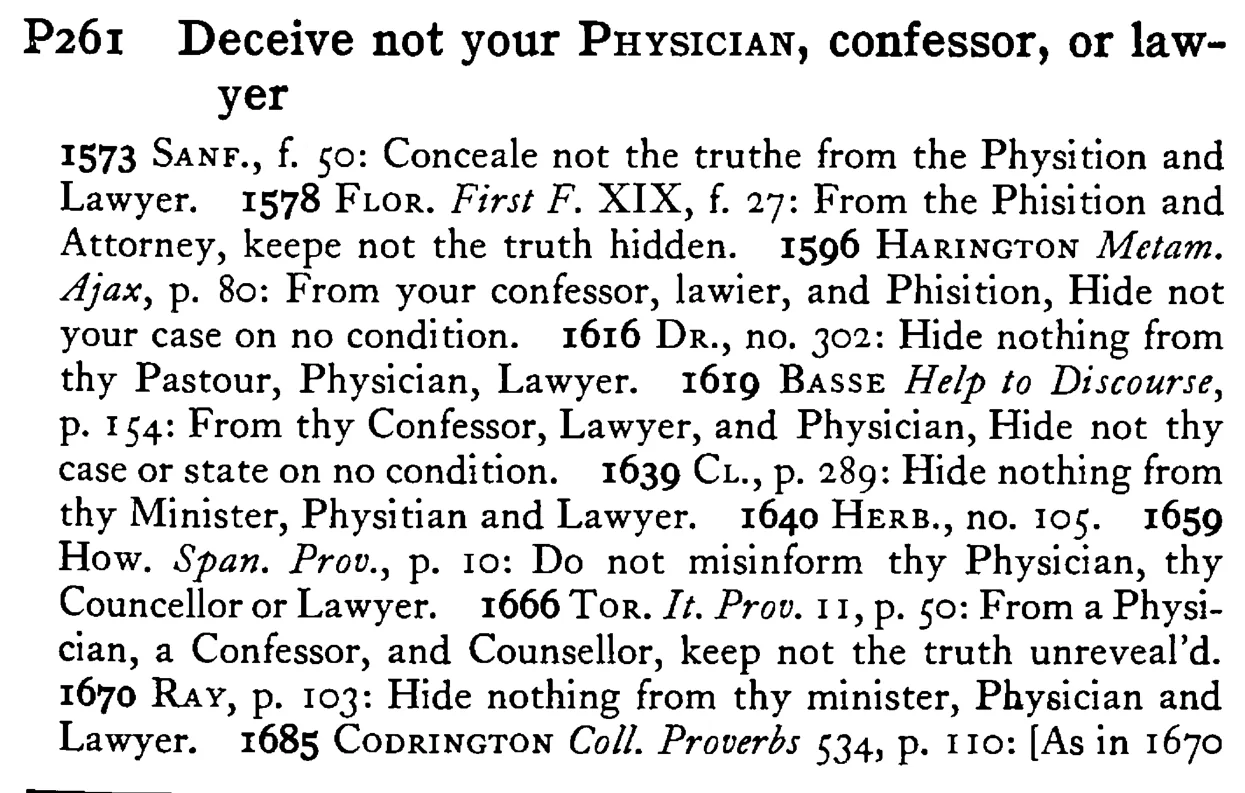Deceive not your PHYSICIAN, confessor, or lawyer - a scanned entry from Tilley's 1950 Dictionary of Proverbs.