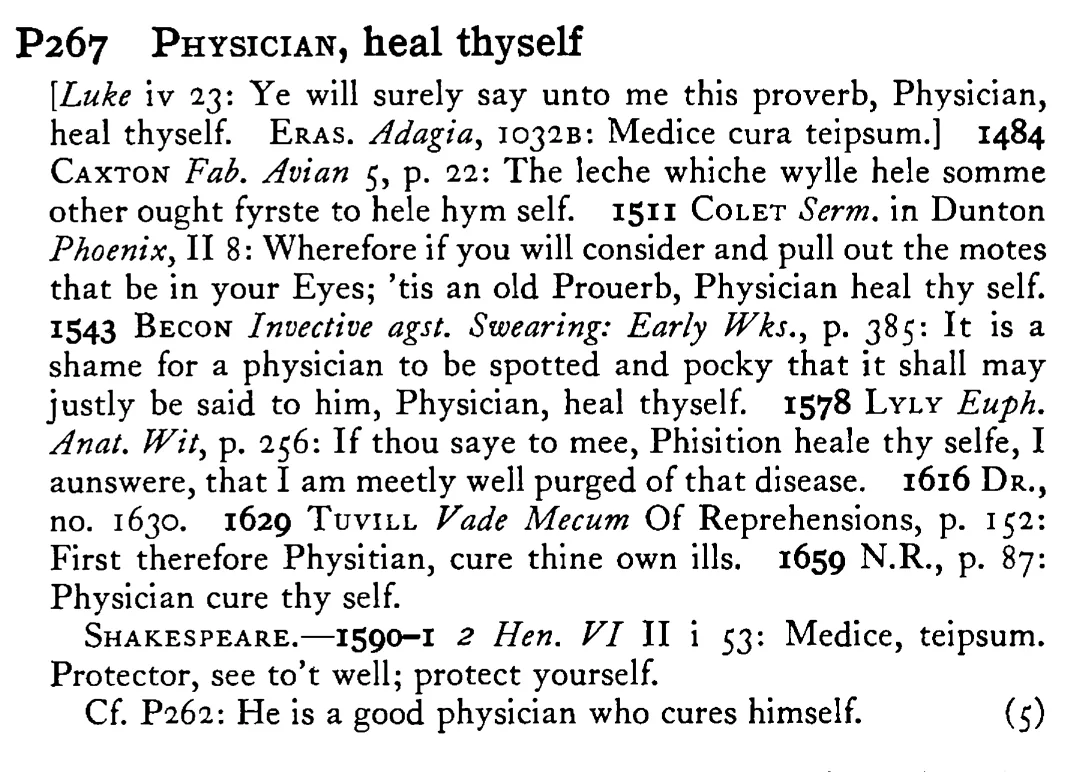 PHYSICIAN, heal thyself - a scanned entry from Tilley's 1950 Dictionary of Proverbs.