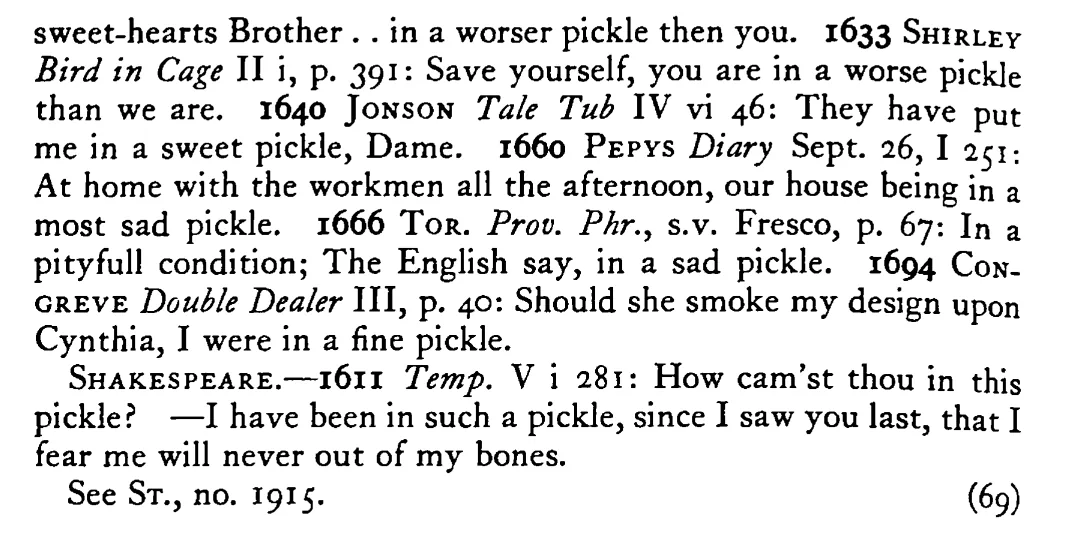 To be in a sad (sweet) PICKLE - a scanned entry from Tilley's 1950 Dictionary of Proverbs. (continuation)