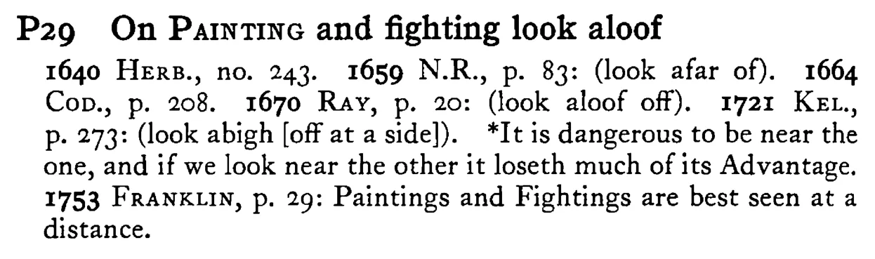 On PAINTING and fighting look aloof - a scanned entry from Tilley's 1950 Dictionary of Proverbs.
