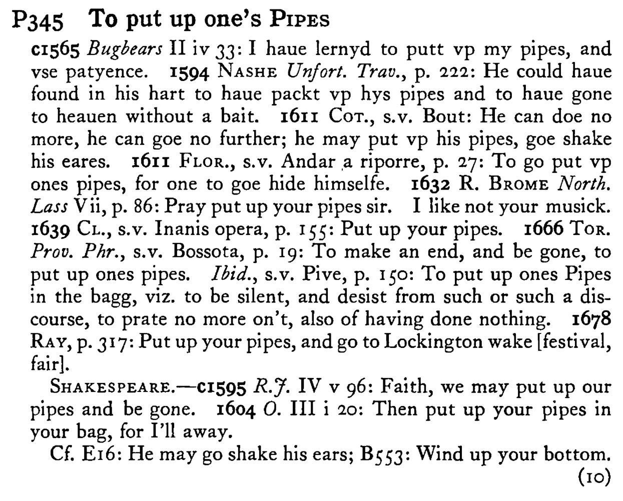 To put up one's PIPES - a scanned entry from Tilley's 1950 Dictionary of Proverbs.