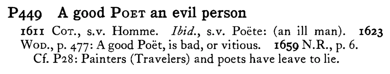 A good POET an evil person - a scanned entry from Tilley's 1950 Dictionary of Proverbs.