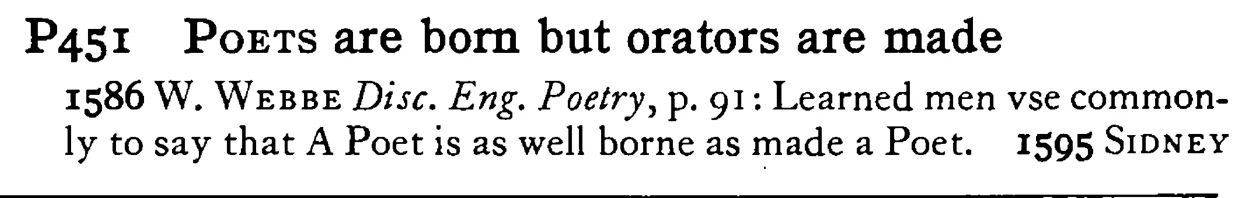 POETS are born but orators are made - a scanned entry from Tilley's 1950 Dictionary of Proverbs.