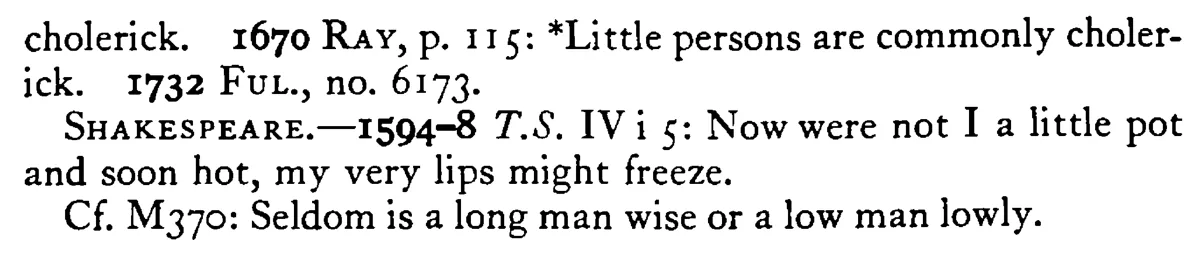 A little POT is soon hot - a scanned entry from Tilley's 1950 Dictionary of Proverbs. (continuation)