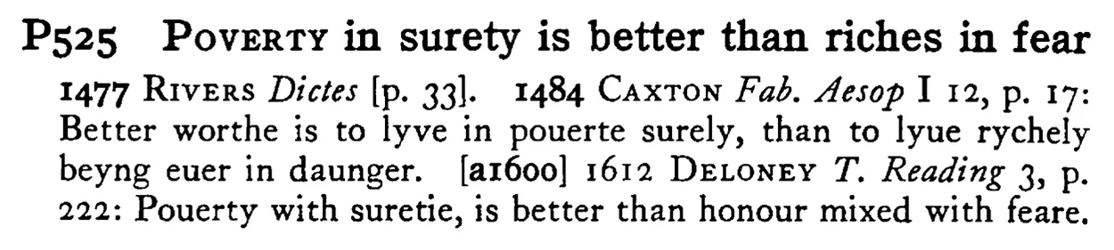POVERTY in surety is better than riches in fear - a scanned entry from Tilley's 1950 Dictionary of Proverbs.