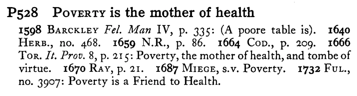 POVERTY is the mother of health - a scanned entry from Tilley's 1950 Dictionary of Proverbs.