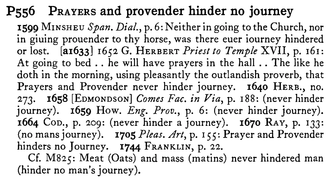 PRAYERS and provender hinder no journey - a scanned entry from Tilley's 1950 Dictionary of Proverbs.