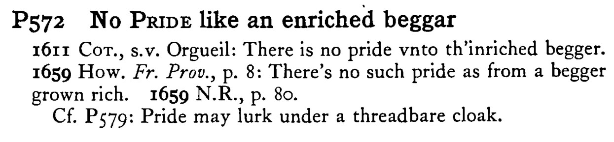 No PRIDE like an enriched beggar - a scanned entry from Tilley's 1950 Dictionary of Proverbs.