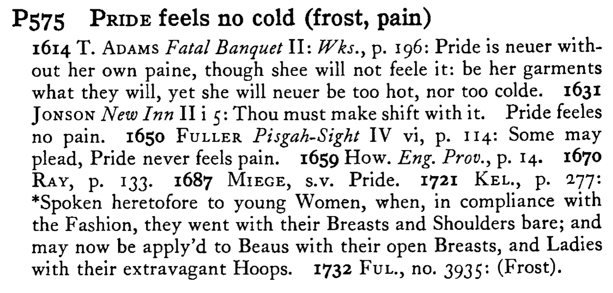 PRIDE feels no cold (frost, pain) - a scanned entry from Tilley's 1950 Dictionary of Proverbs.