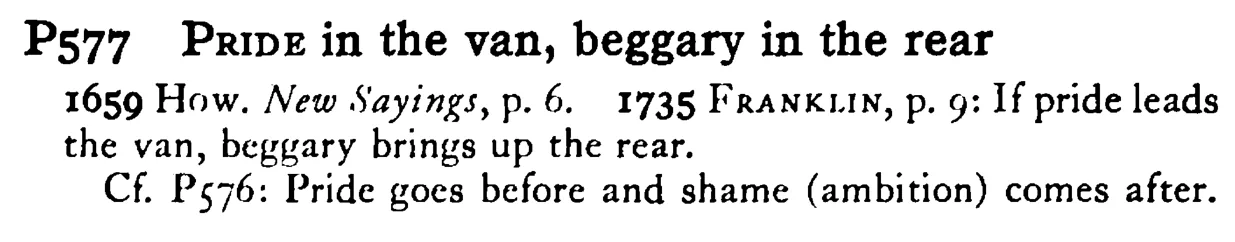 PRIDE in the van, beggary in the rear - a scanned entry from Tilley's 1950 Dictionary of Proverbs.
