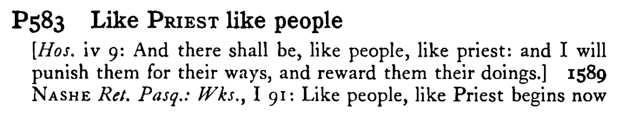 Like PRIEST like people - a scanned entry from Tilley's 1950 Dictionary of Proverbs.